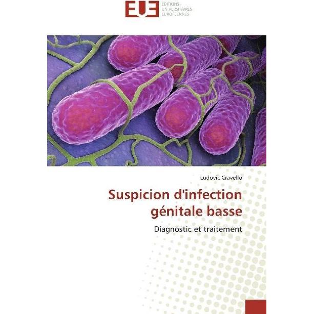 Suspicion d'infection génitale basse, Fachbücher von Ludovic Cravello