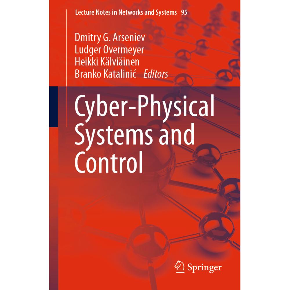 Cyber-Physical Systems and Control, Fachbücher von Dmitry G. Arseniev, Heikki Kälviäinen, Ludger Overmeyer, Branko Katal...