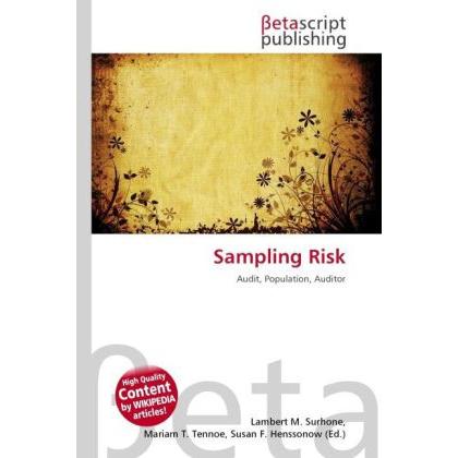 Sampling Risk, Fachbücher von Lambert M. Surhone, Miriam T. Timpledon, Susan F. Marseken