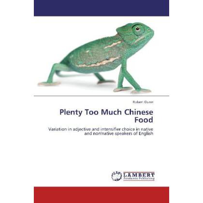 Plenty Too Much Chinese Food, Fachbücher von Robert Dunn