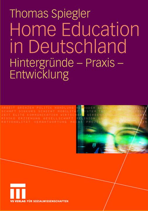 Produktbild Home Education in Deutschland (Deutsch, Thomas Spiegler, 2007)