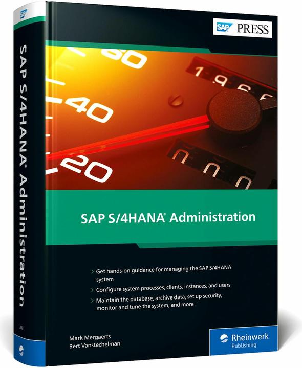Produktbild SAP S/4HANA Administration (Englisch, Bert Vanstechelman, Mark Mergaerts, 2024)