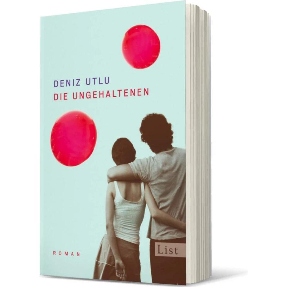 Die Ungehaltenen, Belletristik von Deniz Utlu