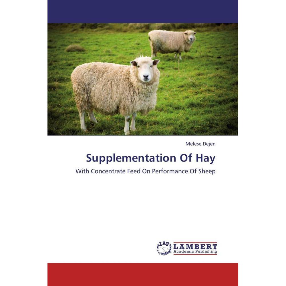 Supplementation Of Hay, Fachbücher