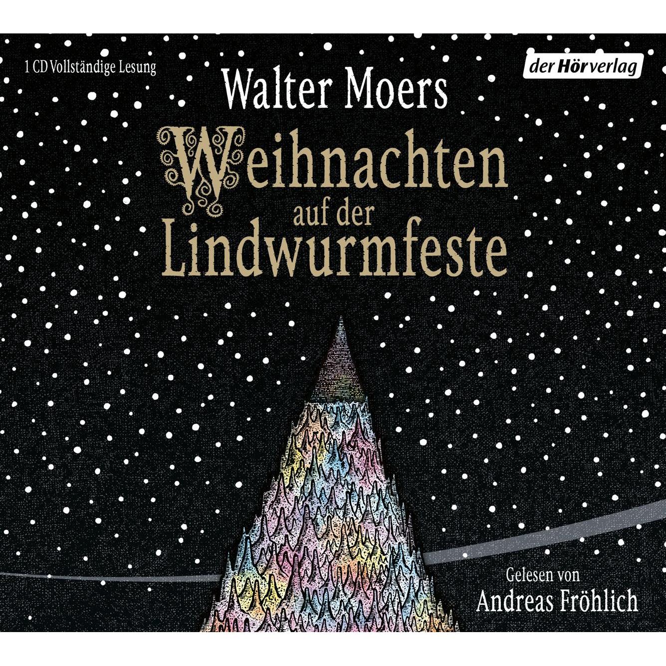 Weihnachten auf der Lindwurmfeste, Hörbücher von Walter Moers, Andreas Fröhlich