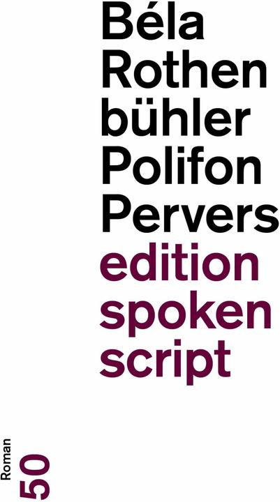 Polifon Pervers (Suisse-allemand, Béla Rothenbühler, 2024)