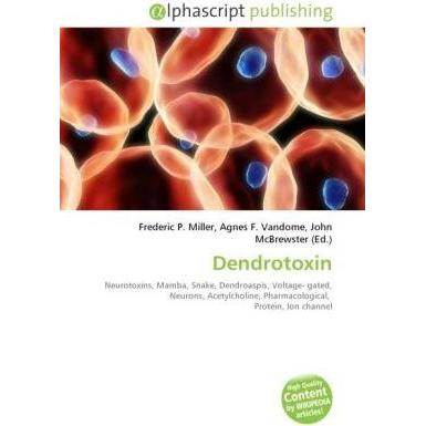 Dendrotoxin, Fachbücher von Agnes F. Vandome, Frederic P. Miller, John McBrewster