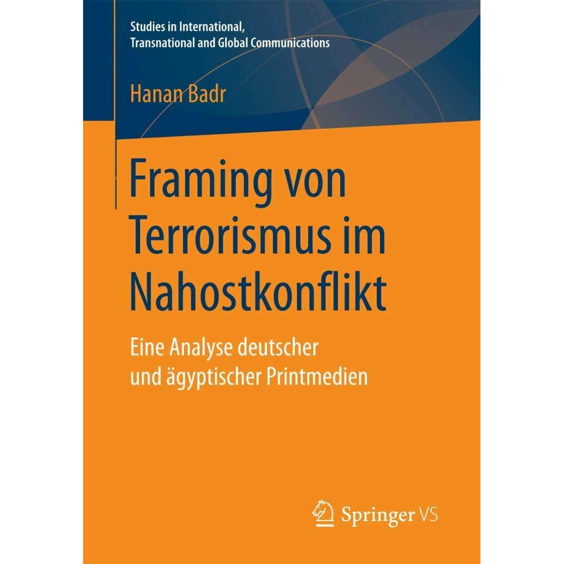 Framing von Terrorismus im Nahostkonflikt, Fachbücher von Hanan Badr