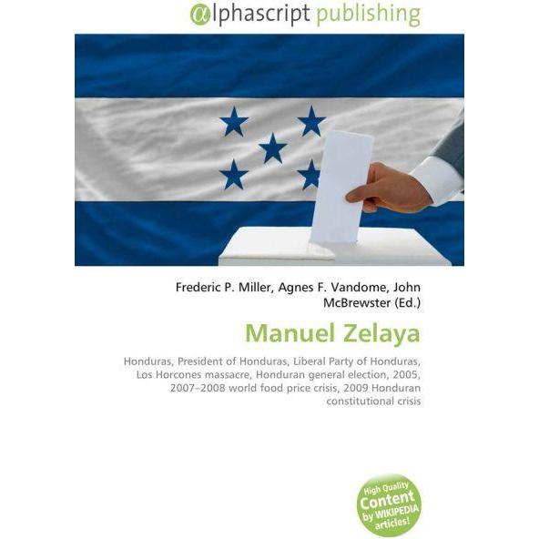 Manuel Zelaya, Fachbücher