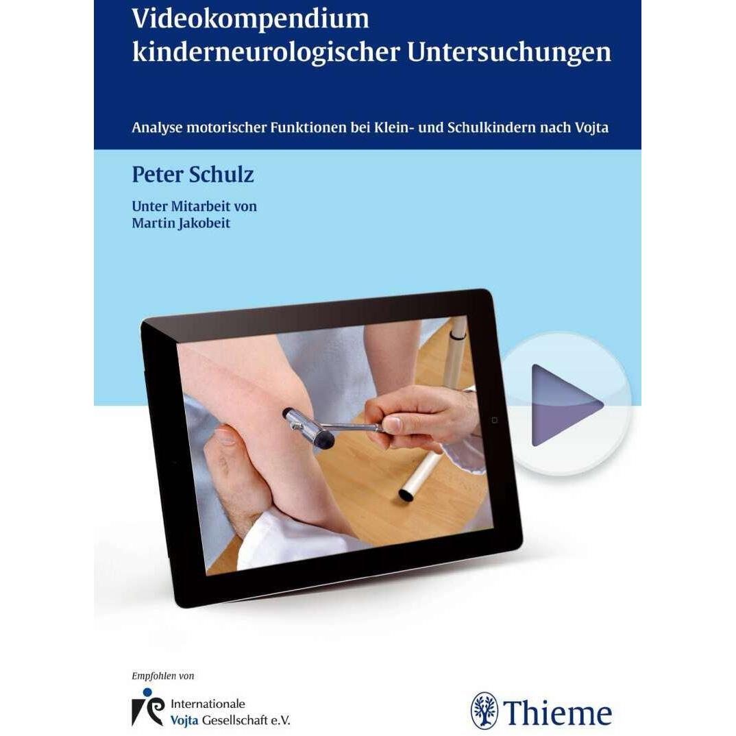 Videokompendium kinderneurologischer Untersuchungen, Fachbücher von Peter Schulz