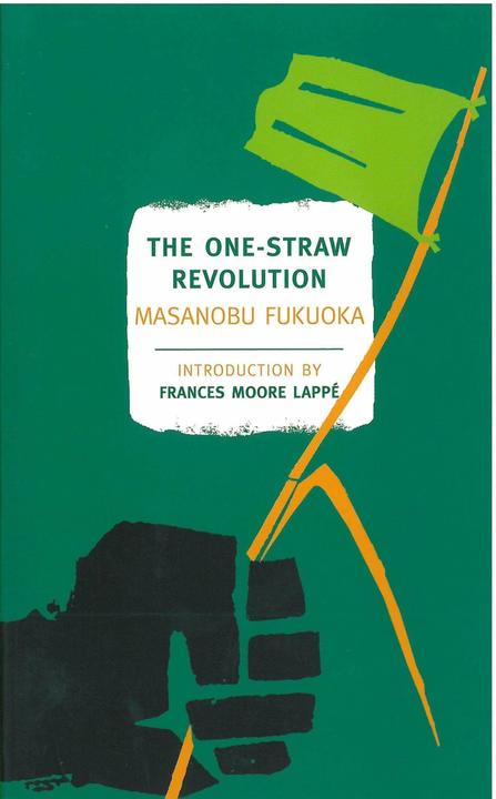 Produktbild The One-Straw Revolution (Englisch, Masanobu Fukuoka, 2009)