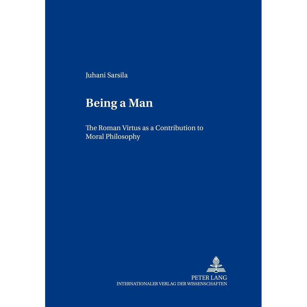 Being a Man, Fachbücher von Juhani Sarsila