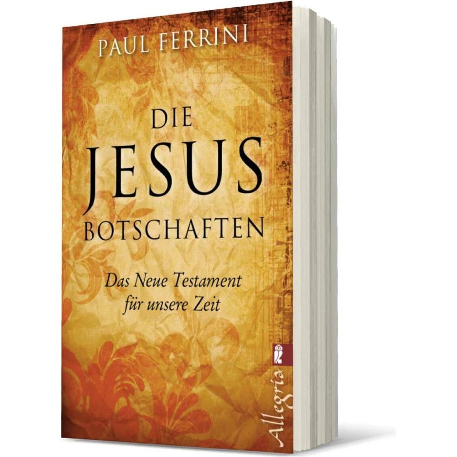 Thumbnail - Die Jesus-Botschaften, Sachbücher von Paul Ferrini