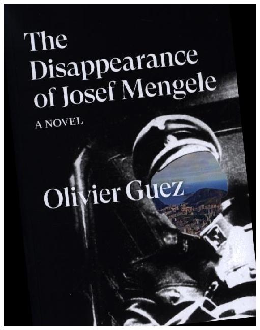 Immagine prodotto Guez:The Disappearance of Josef Mengele (Inglese, Olivier Guez, 2022)