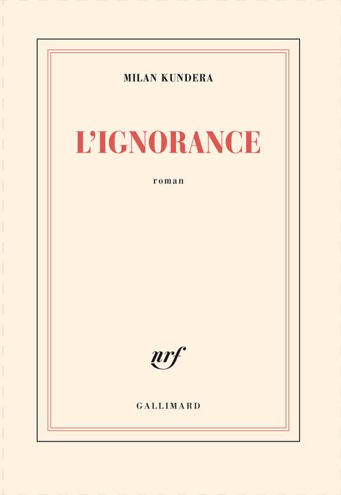 Image du produit L'ignorance (Français, Kundera Milan, 2003)