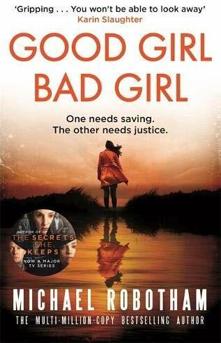 Produktbild Good Girl, Bad Girl (Englisch, Michael Robotham, 2020)