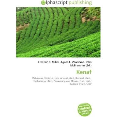 Kenaf, Fachbücher von Agnes F. Vandome, Frederic P. Miller, John McBrewster
