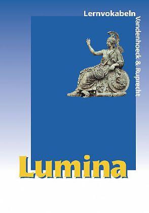 Produktbild Lumina. Lernvokabeln. RSR (Deutsch, Kurt Steinicke, Ursula Blank-Sangmeister, Helmut Schlüter, Hubert Müller, 2009)