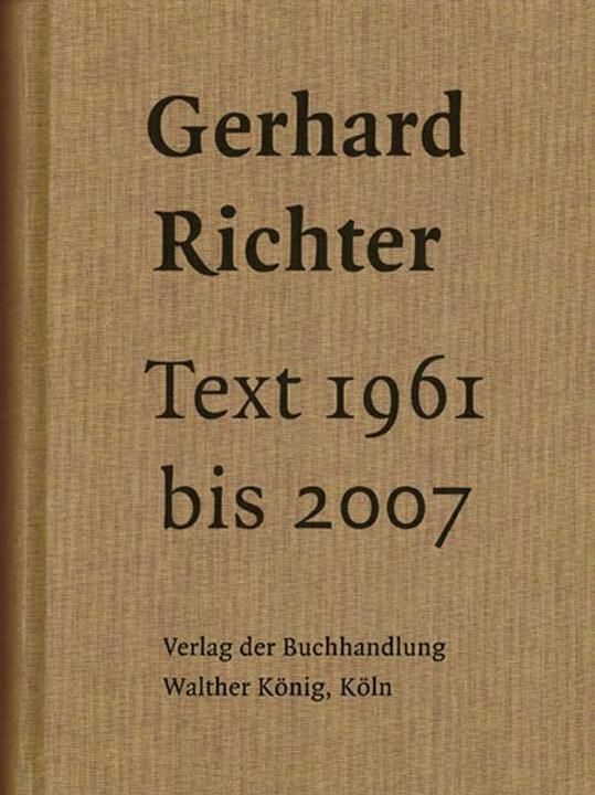 Produktbild Text 1961 bis 2007. Sonderausgabe (Deutsch, Dietmar Elger, Gerhard Richter, Hans Ulrich Obrist, 2008)