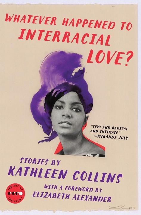 Produktbild Whatever Happened to Interracial Love? (Englisch, Kathleen Collins, 2016)