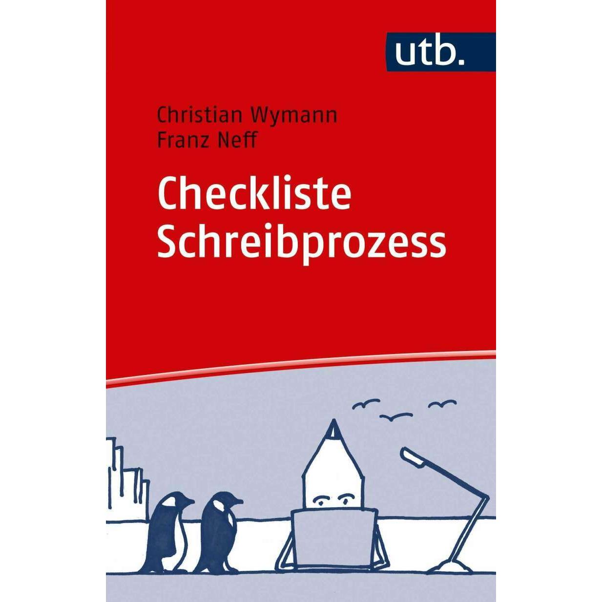 Thumbnail - Checkliste Schreibprozess, Ratgeber von Franz Neff, Christian Wymann