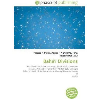 Bahá'í Divisions, Sachbücher