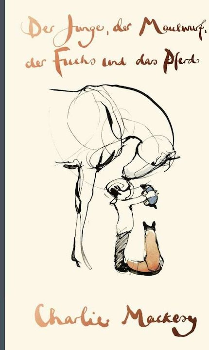 Actual product image Der Junge, der Maulwurf, der Fuchs und das Pferd (German, Charlie Mackesy, 2020)