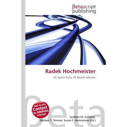 Thumbnail - Radek Hochmeister, Ratgeber von Lambert M. Surhone, Miriam T. Timpledon, Susan F. Marseken