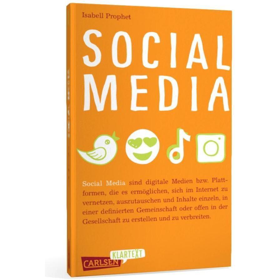 Klartext: Social Media, Kinderbücher von Isabell Prophet