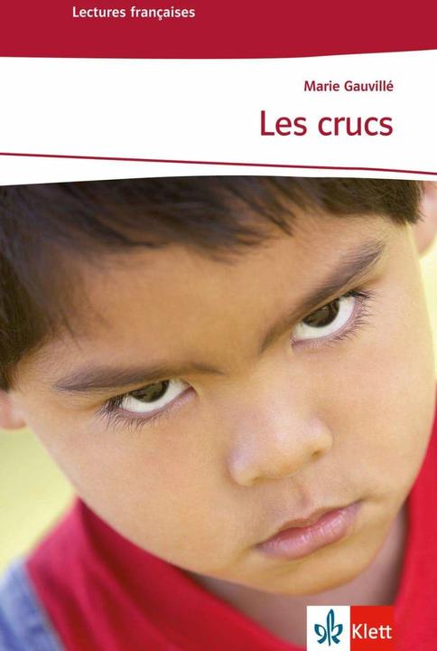 Produktbild Les Crucs (Französisch, Anne-Sophie Guirlet-Klotz, Elena Herrmann, jani lunablau, Marie Gauvillé, 2009)