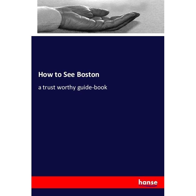 How to See Boston, Ratgeber