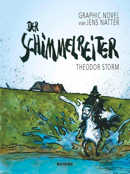 Produktbild Der Schimmelreiter (Deutsch, Jens Natter, Theodor Storm, 2014)