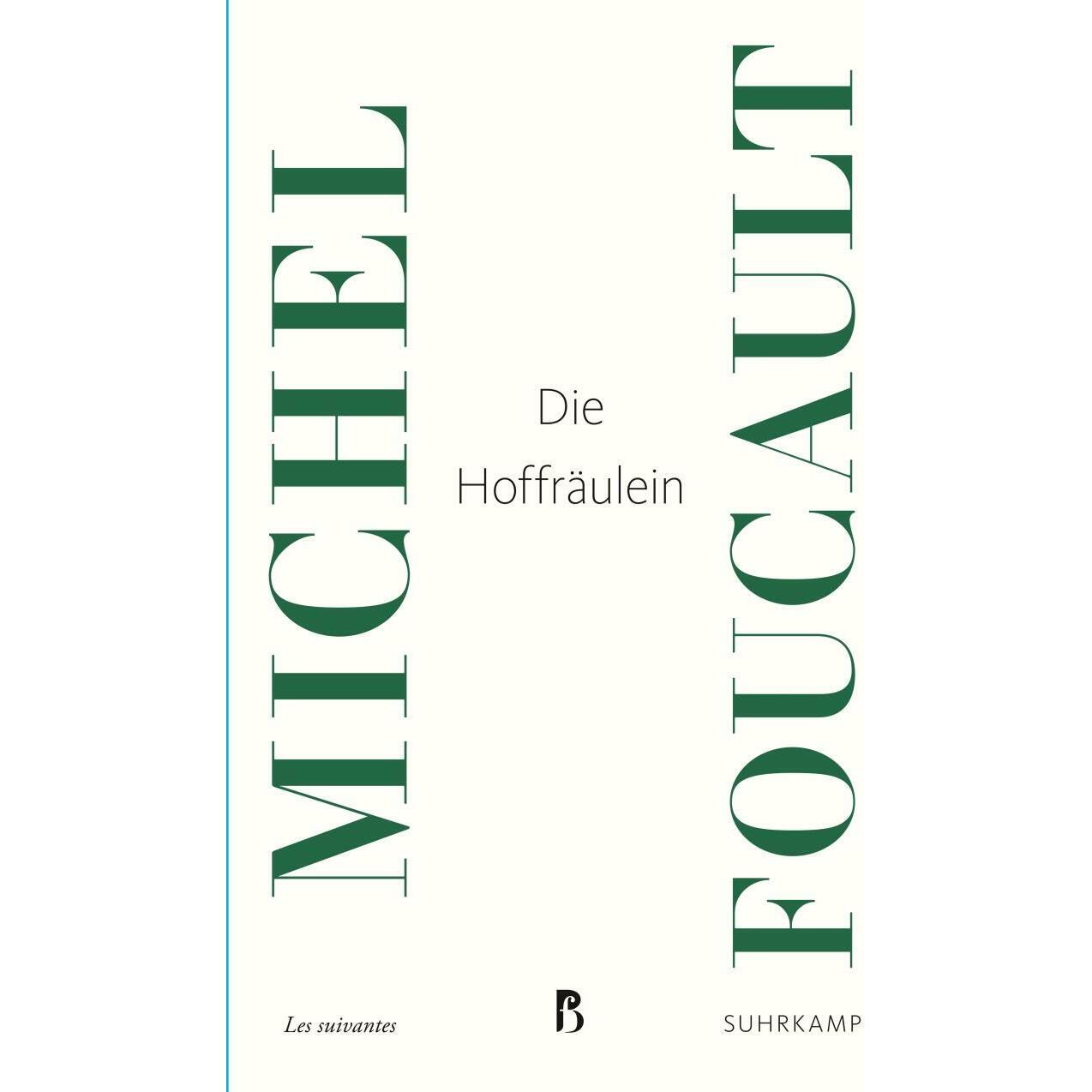 Die Hoffräulein, Fachbücher von Ulrich Köppen, Michel Foucault