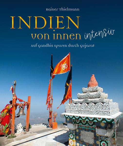 Produktbild Indien von innen intensiv (Deutsch, Rainer, Thielmann, 2016)
