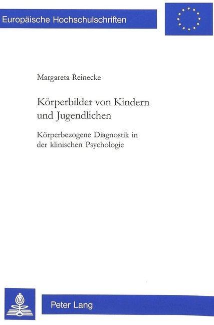 Energie-Label Körperbilder von Kindern und Jugendlichen (Deutsch, Margareta Reinecke, 2000)