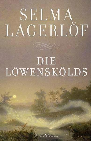 Produktbild Die Löwenskölds (Deutsch, Selma Lagerlöf, 2015)
