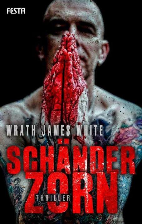 Produktbild Schänderzorn (Deutsch, Wrath James White, 2017)