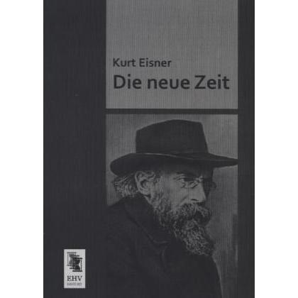 Die neue Zeit, Fachbücher von Kurt Eisner