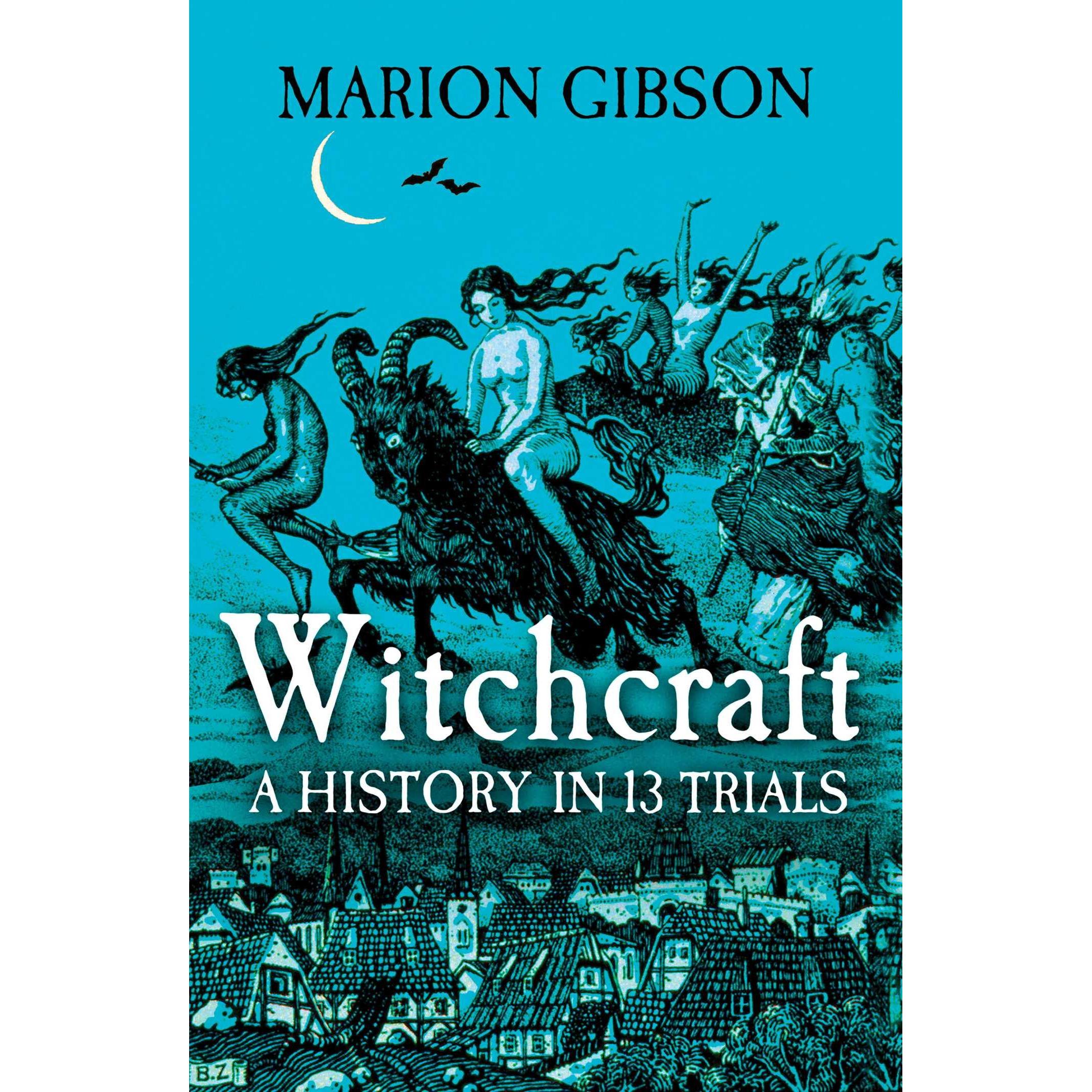Gibson:Witchcraft, Sachbücher von Marion Gibson