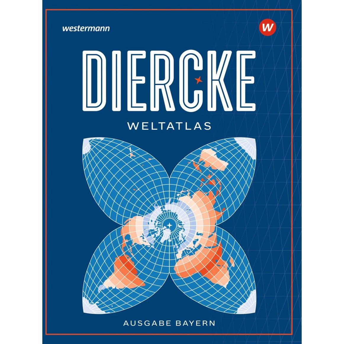 Diercke Weltatlas - Ausgabe 2023 für Bayern, Schulbücher von Westermann Schulbuchverlag