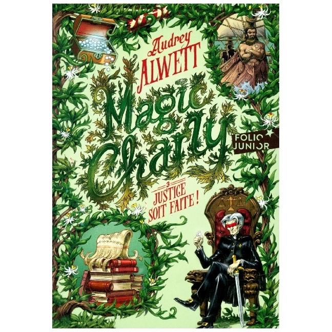 Magic Charly - Justice soit faite, Kinderbücher von Alwett