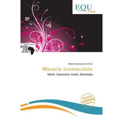Macaria sexmaculata, Fachbücher von Wade Anastasia Jere