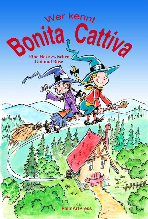 Produktbild Bonita Cattiva (Deutsch, Heide Marie Stein, 2013)