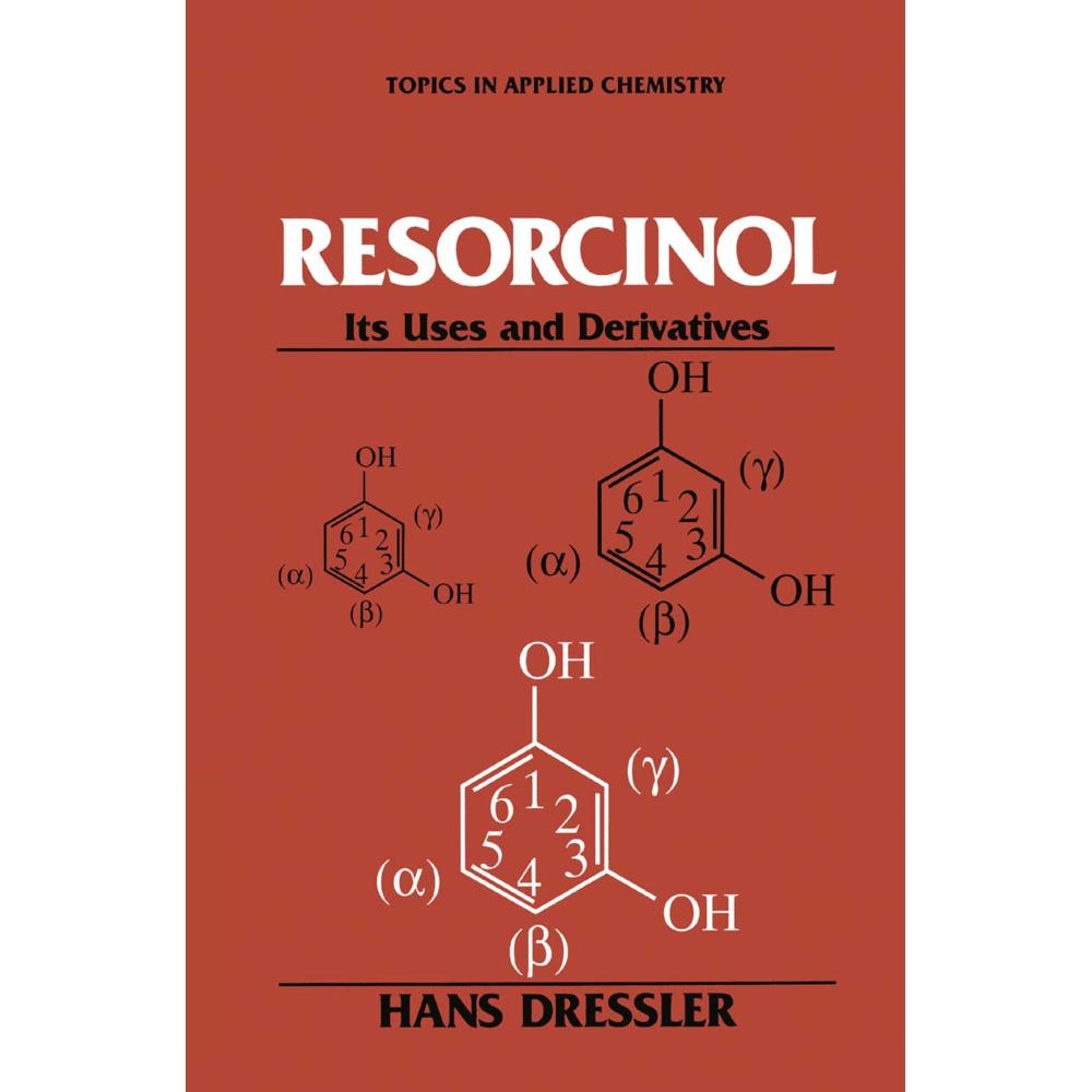 Resorcinol, Fachbücher von Hans Dressler