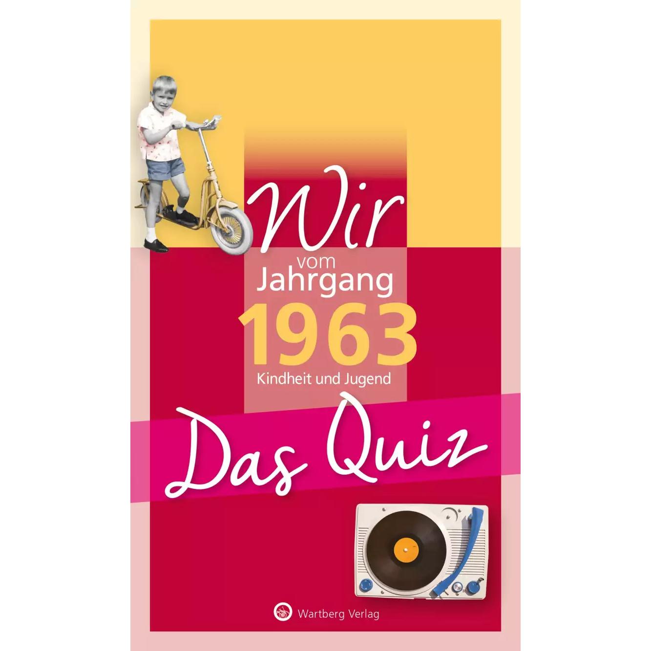 Wir vom Jahrgang 1963 - Das Quiz, Belletristik von Matthias Rickling