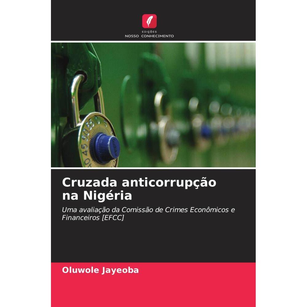 Cruzada anticorrupção na Nigéria, Fachbücher von Oluwole Jayeoba