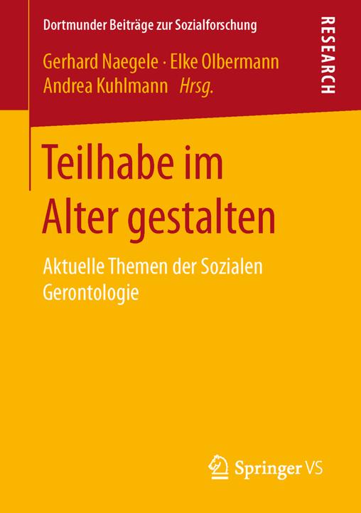 Produktbild Teilhabe im Alter gestalten (Deutsch, Andrea Kuhlmann, Elke Olbermann, Gerhard Naegele, 2016)