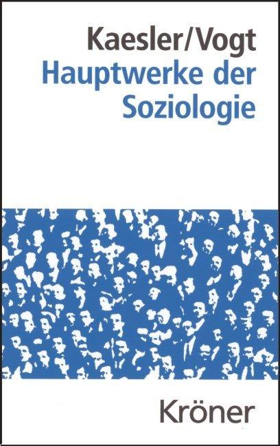 Produktbild Hauptwerke der Soziologie (Deutsch, 2007)