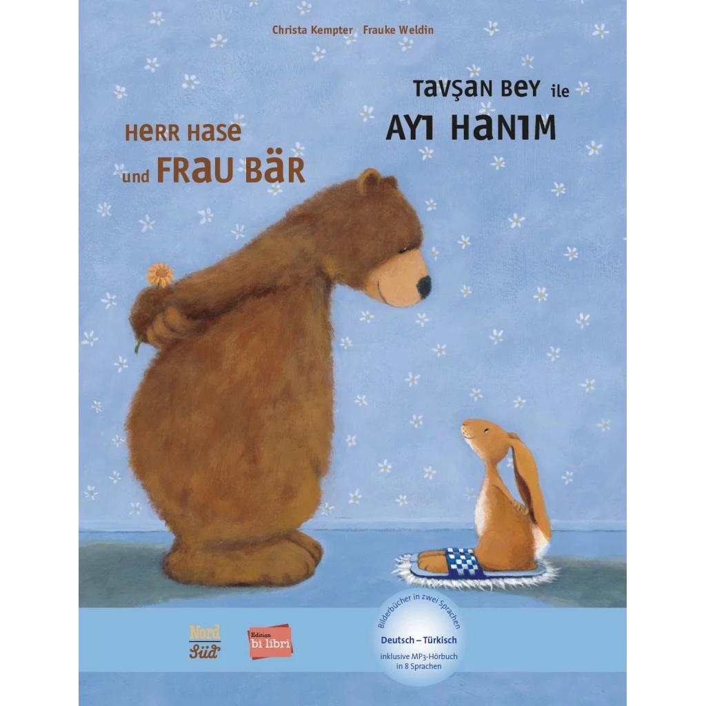Herr Hase & Frau Bär. Kinderbuch Deutsch-Türkisch, Kinderbücher von Christa Kempter