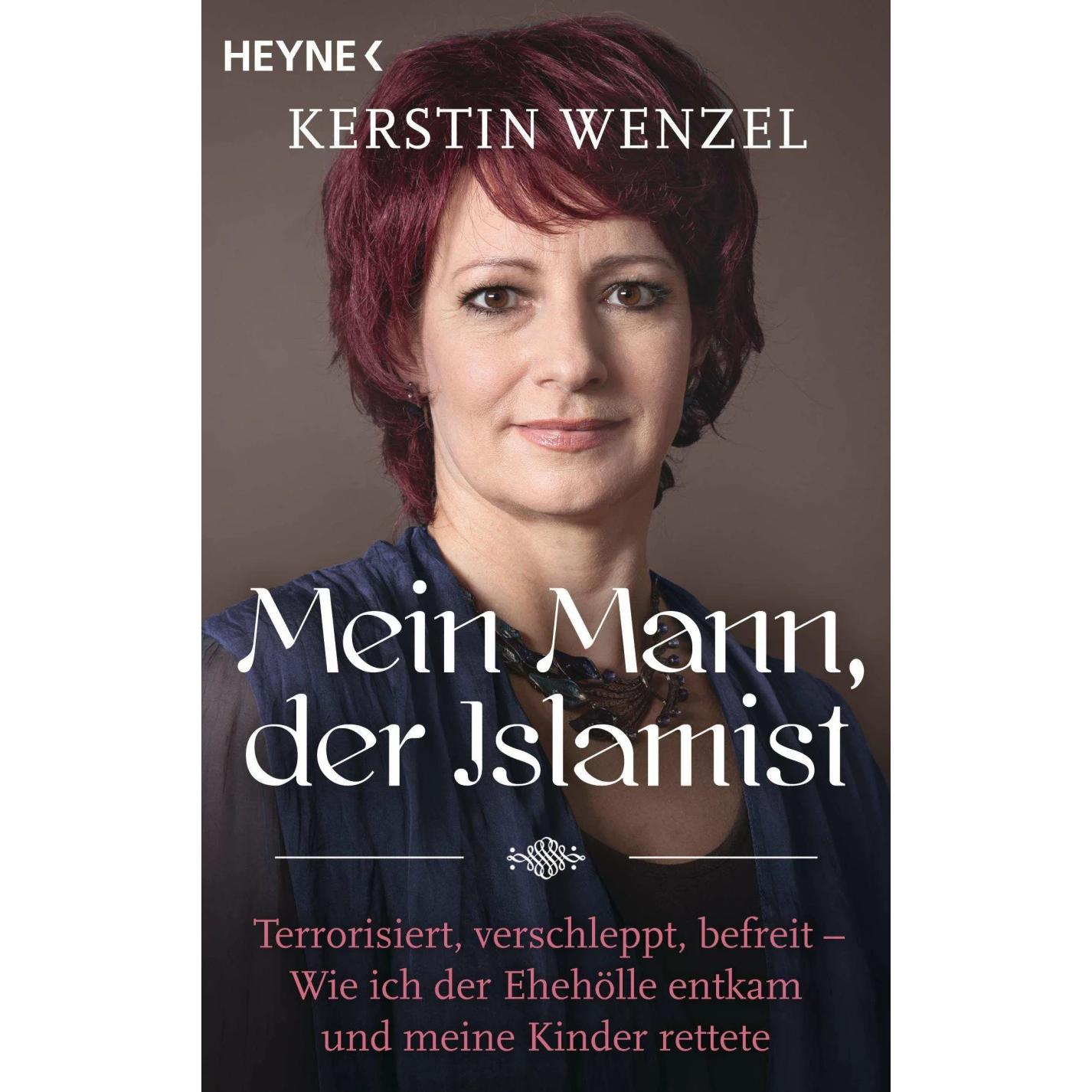 Mein Mann, der Islamist, Belletristik von Kerstin Wenzel